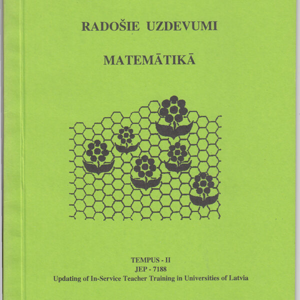 1997.gada rudens, projektā TEMPUS sagatavots uzdevumu komplekts. No R.Andersones arhīva