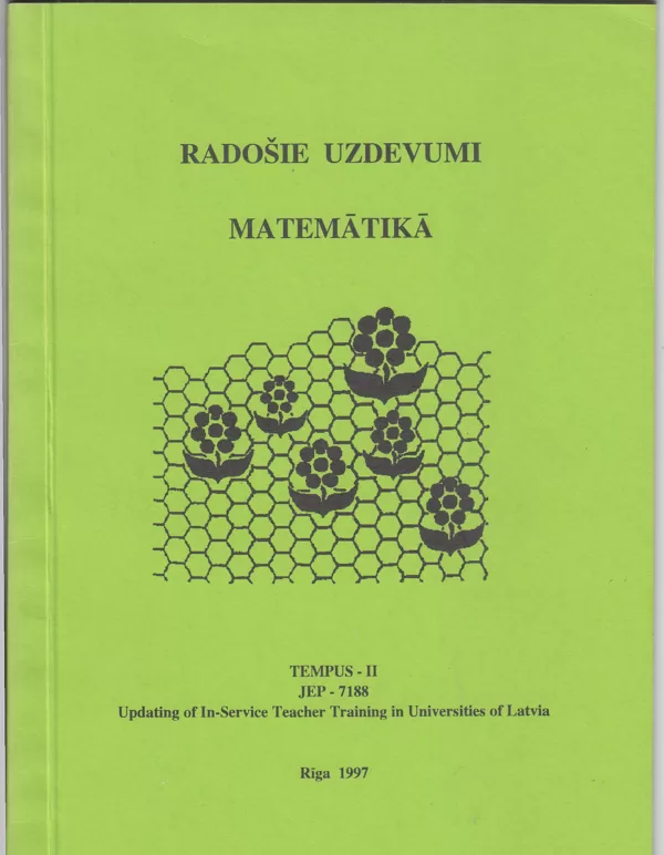 1997.gada rudens, projektā TEMPUS sagatavots uzdevumu komplekts. No R.Andersones arhīva